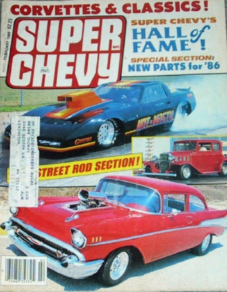 SUPER CHEVY 1986 FEB - STOVEBOLT STREET RODS, VETTES